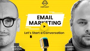 HOPCAST Episode 3 | Deep dive into the world of email marketing